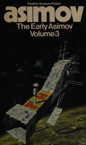 The early Asimov or, Eleven years of trying. Volume 3 (Paperback, 1974, Panther)
