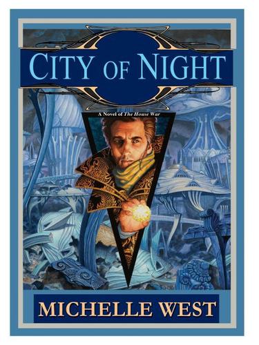 Michelle Sagara West: City of Night (EBook, 2010, Penguin USA, Inc.)