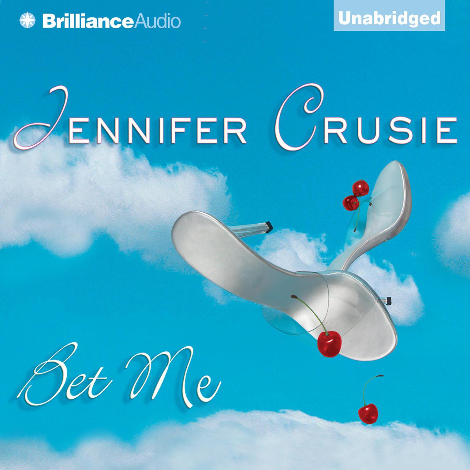 Jennifer Crusie: Bet Me (Crusie, Jennifer (2004, Random House Large Print)