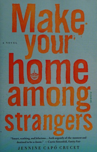 Make your home among strangers (2015)