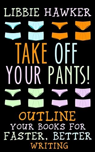Take Off Your Pants! (Paperback, 2015, CreateSpace Independent Publishing Platform)
