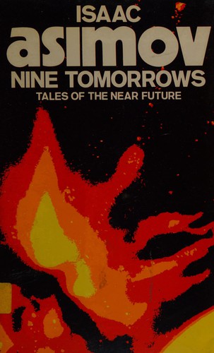 Isaac Asimov: Nine tomorrows (1985, Granada)