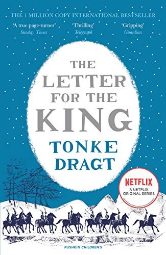 Tonke Dragt, Laura Watkinson: The Letter For The King (Paperback, 2018, Pushkin Children's Books)