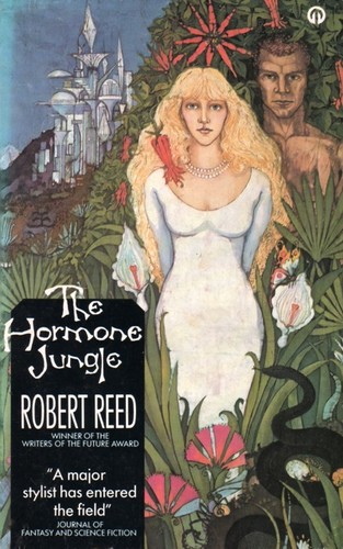 The Hormone Jungle (Paperback, 1990, Orbit)