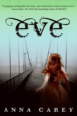 Anna Carey: Eve (2011, Harper)