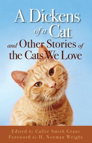 Callie Smith Grant: A Dickens of a Cat (Paperback, 2007, Revell)
