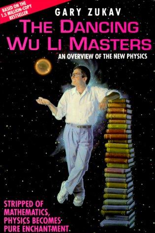 Gary Zukav: The Dancing Wu Li Masters (AudiobookFormat, 1990, Audio Renaissance)