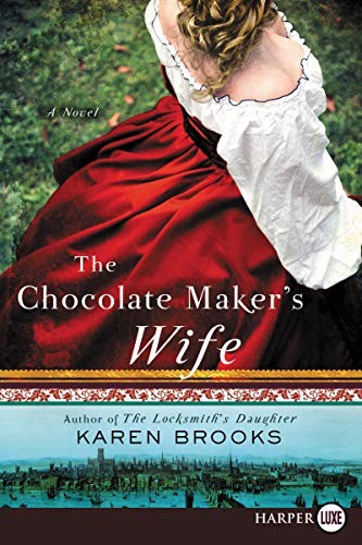 Chocolate Maker's Wife (2019, HarperCollins Publishers, HarperLuxe, Harper Large Print)