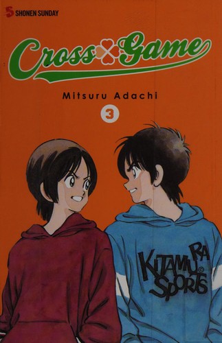 Mitsuru Adachi: Cross game (2011, Viz)