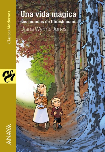 Diana Wynne Jones: Una vida mágica : los mundos de Chrestomanci (Spanish language, 2015, Anaya)