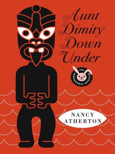 Nancy Atherton: Aunt Dimity Down Under (EBook, 2010, Penguin USA, Inc.)