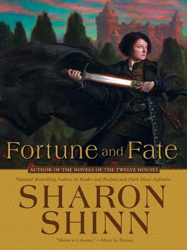 Sharon Shinn: Fortune and Fate (EBook, 2008, Penguin Group USA, Inc.)