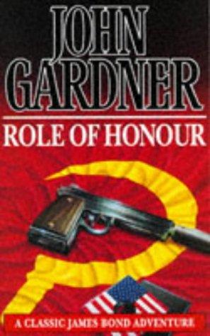 John Gardner: Role of Honour (Coronet Books) (Paperback, 1993, Hodder&Stoughton Ltd)