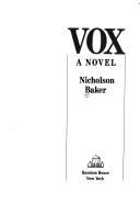 Nicholson Baker: Vox (1992, Random House)