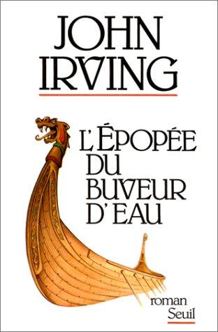 L'Epopée du buveur d'eau (Paperback, French language, 1988, Seuil)