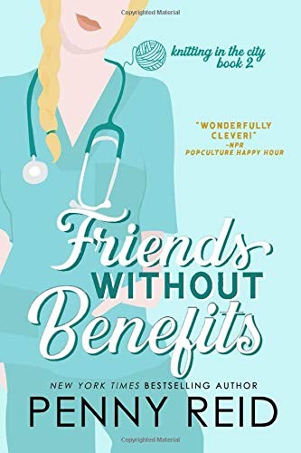 Penny Reid: Friends Without Benefits (Paperback, 2019, Cipher-Naught)