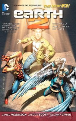 James Robinson: Earth 2 2 The Tower Of Fate (2014, DC Comics)