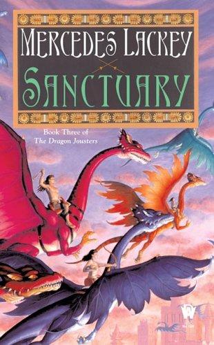 Sanctuary (The Dragon Jousters, Book 3) (Paperback, 2006, DAW)