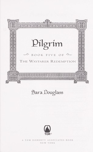 Sara Douglass: Pilgrim (2005, Tor)