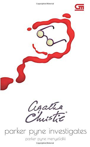 Agatha Christie: Parker Pyne Menyelidiki (Paperback, 2018, Gramedia Pustaka Utama)