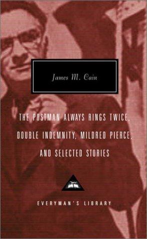 James M. Cain: The postman always rings twice (2003, Alfred A. Knopf, Distibuted by Random House)