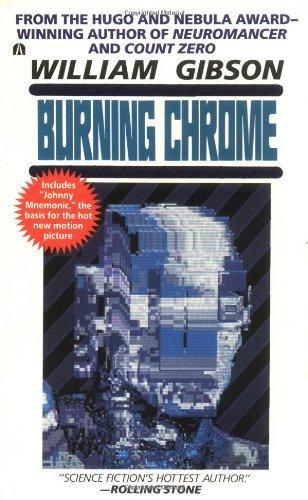 Burning Chrome (Paperback, 1995, Ace Books)