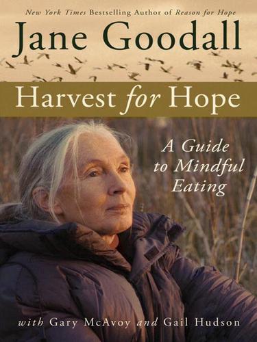 Harvest for Hope (EBook, 2005, Grand Central Publishing)