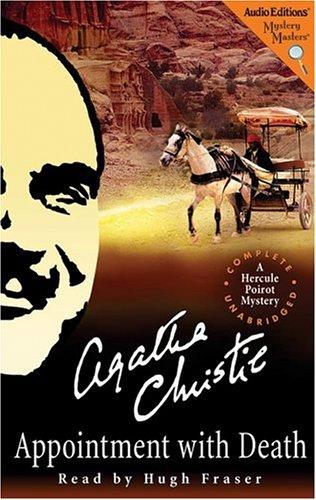 Agatha Christie, Hugh Fraser: Appointment with Death (AudiobookFormat, 2006, The Audio Partners, Mystery Masters)