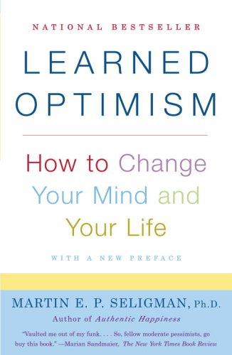 Martin E. P. Seligman: Learned Optimism (Paperback, 2006, Vintage)