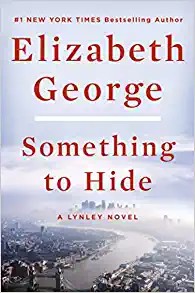 Elizabeth George: Something to Hide (Hardcover, 2022, Viking)