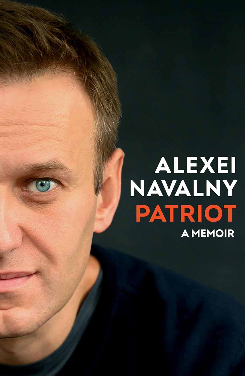 Alexei Navalny: Patriot (2024, Knopf Doubleday Publishing Group)