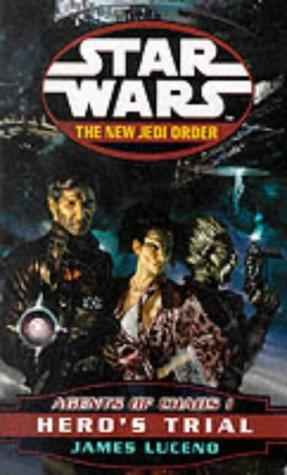 James Luceno: Agents of Chaos - Hero's Trial (Star Wars: The New Jedi Order) (Paperback, 2000, Arrow Books Ltd)