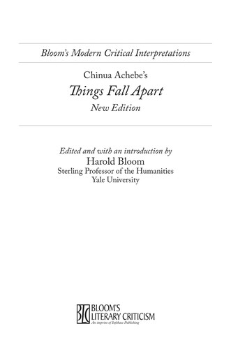 Chinua Achebe's Things fall apart (2009, Bloom's Literary Criticism)