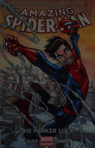 Dan Slott: Amazing Spider-Man (2014)