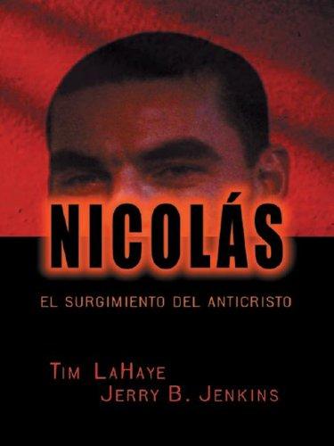 Tim F. LaHaye: Nicolʹas (Spanish language, 2003, Thorndike Press)