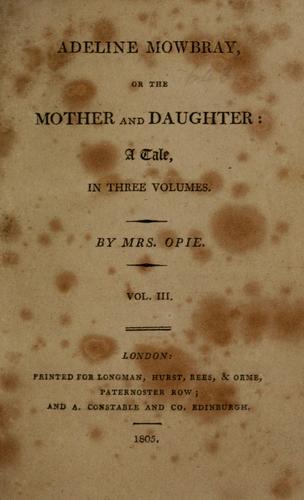Adeline Mowbray (1805, Longman, Hurst, Rees & Orme)