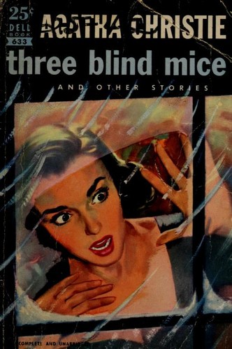 Agatha Christie: Three blind mice and other stories (1948, Dell)