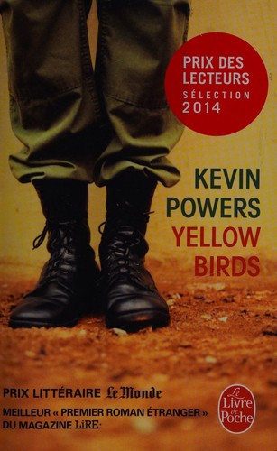 Kevin Powers: Yellow birds (French language, 2014, Librairie générale française)