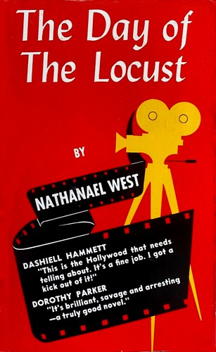 Nathanael West: The day of the locust (1939, Random house)