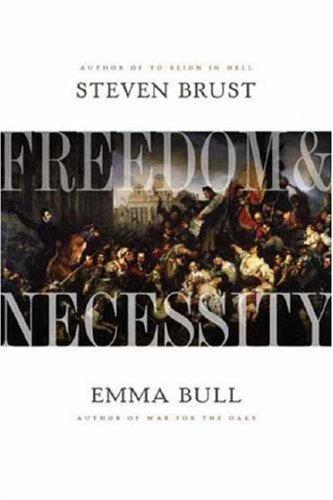 Freedom and Necessity (Paperback, 2007, Orb Books)