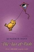 Benjamin Hoff: The Tao of Pooh (The Wisdom of Pooh) (2003, Egmont Books Ltd)