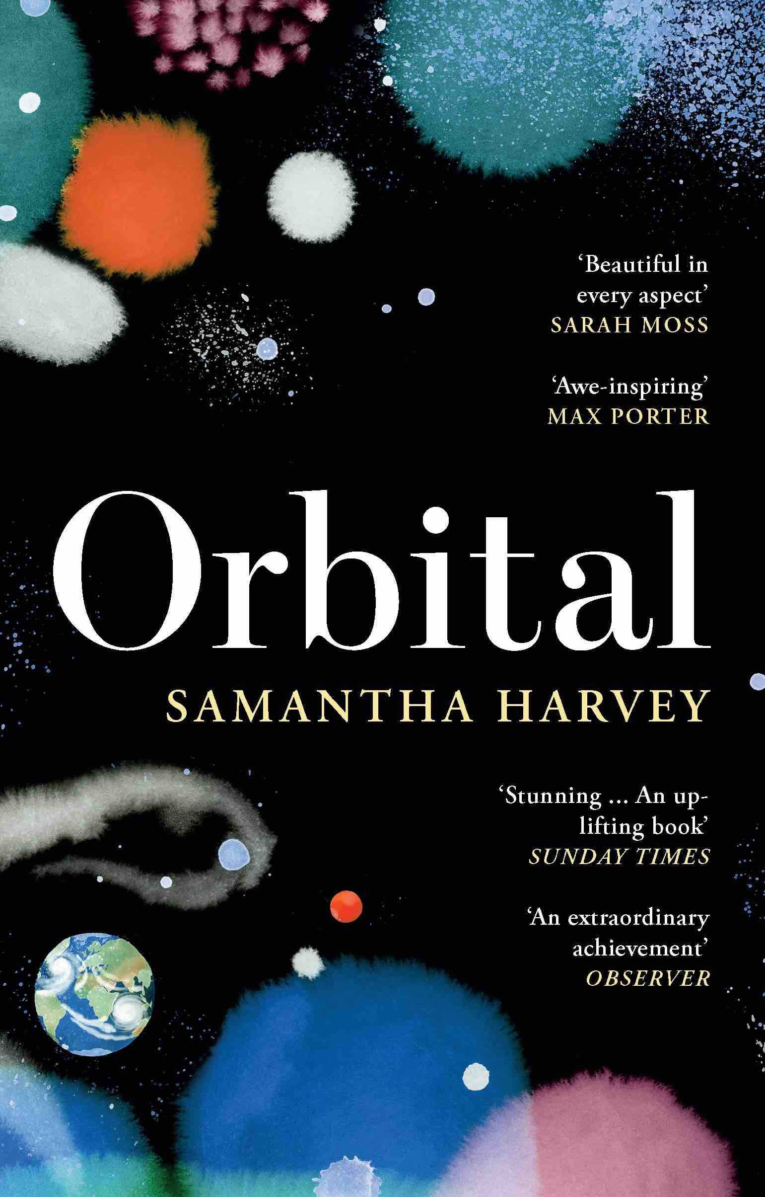 Samantha Harvey: Orbital (Hardcover, 2024, Penguin Random House)