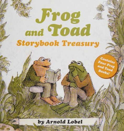 Arnold Lobel: Frog and Toad Storybook Treasury (Hardcover, Harper)