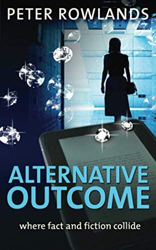 Alternative Outcome (Paperback, 2017, Topham Publishing)