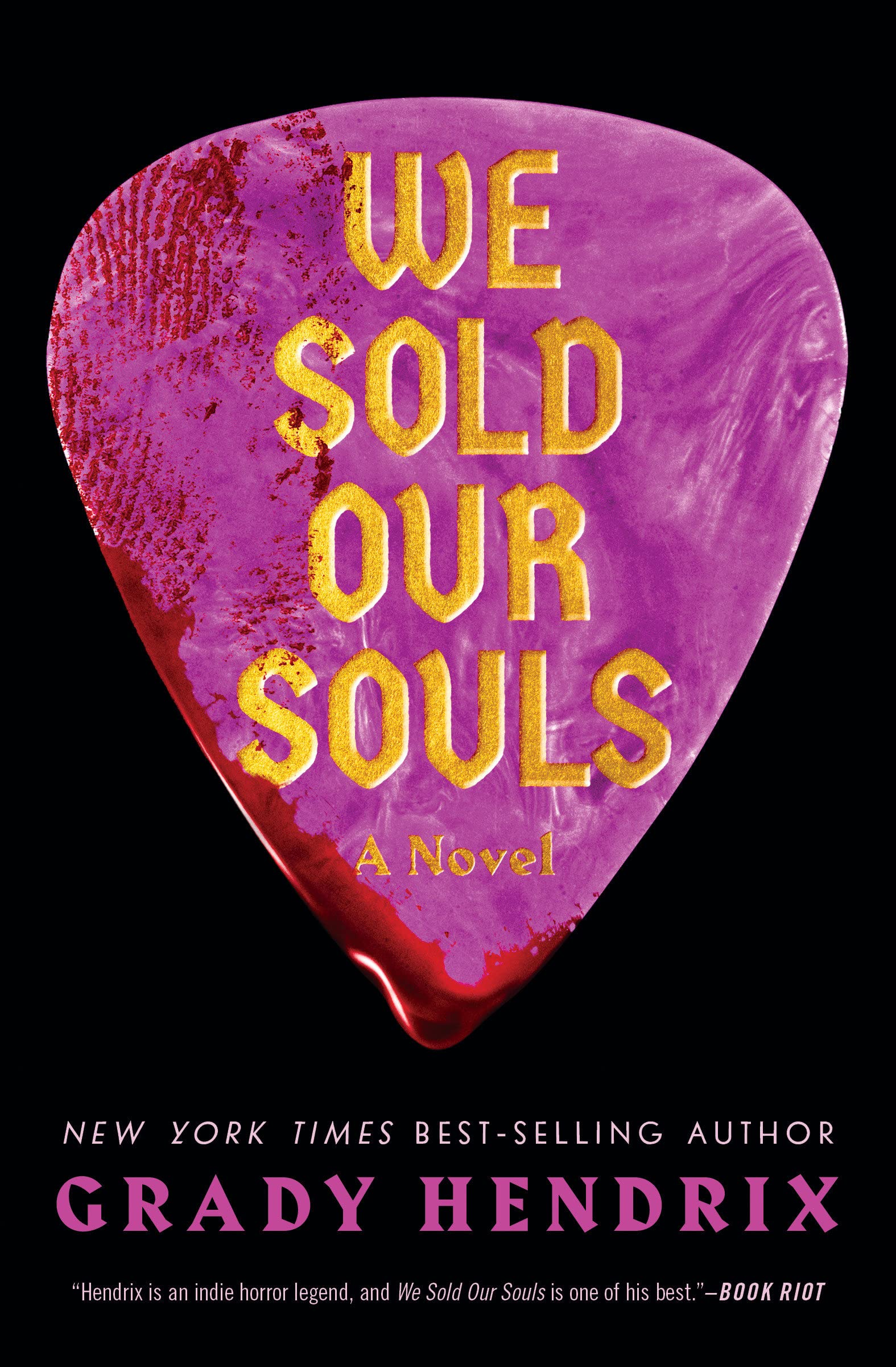 We Sold Our Souls (Paperback, 2022, Quirk Books)