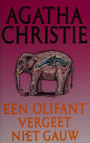 Agatha Christie: Een olifant vergeet niet gauw (Dutch language, 1995, s.n.)