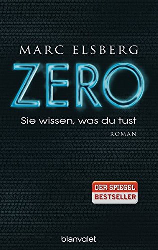 ZERO - Sie wissen, was du tust (Hardcover, 2014, Blanvalet Verlag)