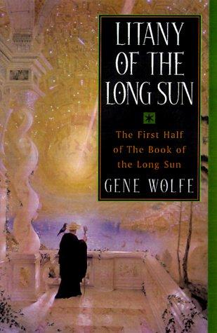 Gene Wolfe: Litany of the long sun (Paperback, 2000, Tom Doherty Associates)