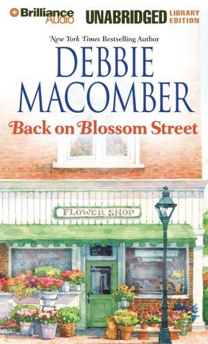 Debbie Macomber: Back on Blossom Street (The Knitting Books #3) (AudiobookFormat, 2007, Brilliance Audio)