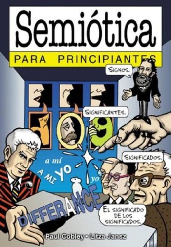 Paul Cobley: Semiótica para principiantes (Spanish language, 2001, Longseller)